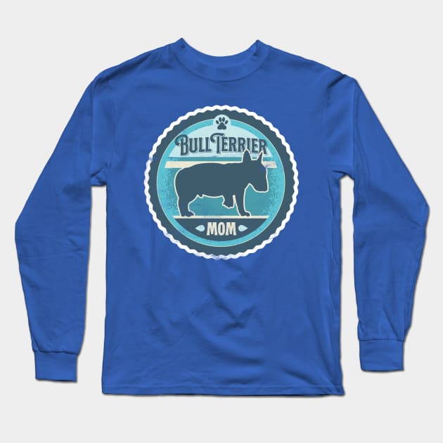 Bull Terrier Mom - Distressed English Bull Terrier Silhouette Design Long Sleeve T-Shirt by DoggyStyles